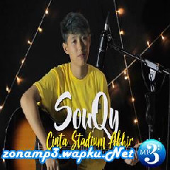 Download Lagu Chika Lutfi - Cinta Stadium Akhir - Souqy (Cover) Terbaru