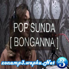 Download Lagu Fanny Sabila - Bongana - Detty Kurnia (Cover) Terbaru