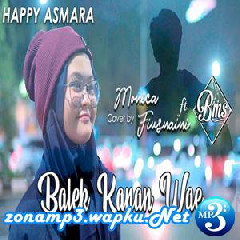 Download Lagu Monica Fiusnaini - Balek Kanan Wae (Cover) Terbaru