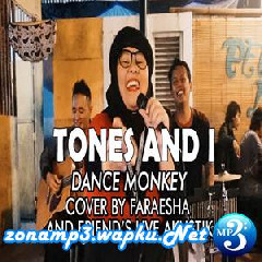 Download Lagu Faraesha - Dance Monkey (Cover) Terbaru