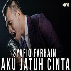 Download Lagu Syafiq Farhain - Aku Jatuh Cinta Terbaru