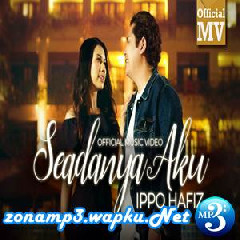 Ippo Hafiz - Seadanya Aku (OST Seadanya Aku).mp3