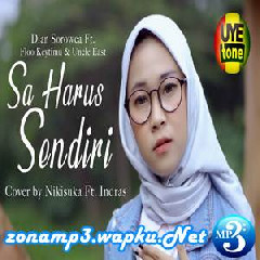 Nikisuka - Sa Harus Sendiri Ft. Indras (Reggae SKA Cover).mp3