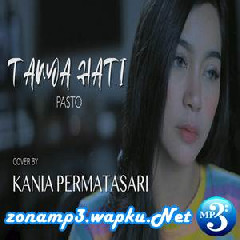 Kania Permatasari - Tanya Hati - Pasto (Cover).mp3