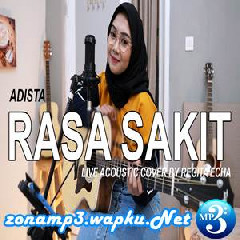 Regita Echa - Rasa Sakit - Adista (Acoustic Cover).mp3