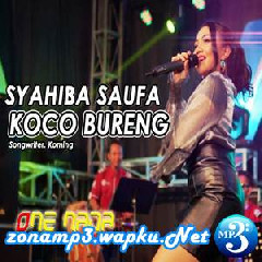 Syahiba Saufa - Koco Bureng (Koplo ONE NADA).mp3