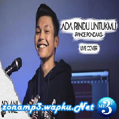 Adlani Rambe - Ada Rindu Untukmu - Pance F. Pondaag (Cover).mp3