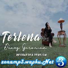 Download Lagu Dhevy Geranium - Terlena (Reggae Ska Cover) Terbaru