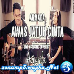 Aviwkila - Awas Jatuh Cinta - Armada (Acoustic Cover).mp3