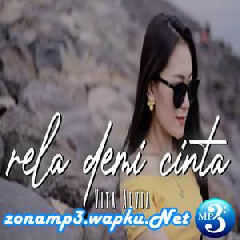 Download Lagu Vita Alvia - Dj Rela Demi Cinta Terbaru