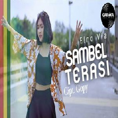Download Lagu Elno Via - Sambel Terasi (Tresnoku Moh Ilang) Reggae SKA Version Terbaru