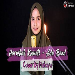 Rahayu Kurnia - Haruskah Ku Mati - Ada Band (Cover).mp3