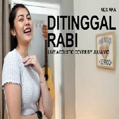 Download Lagu Julia Vio - Ditinggal Rabi - NDX AKA (Acoustic Cover) Terbaru