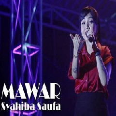 Download Lagu Syahiba Saufa - Mawar (Koplo Version) Terbaru