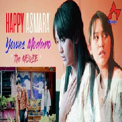 Download Lagu Happy Asmara - Yo Wes Modaro Terbaru