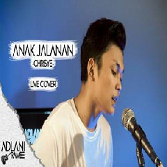 Download Lagu Adlani Rambe - Anak Jalanan - Chrisye (Cover) Terbaru