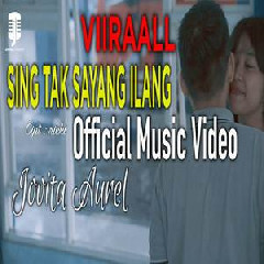 Download Lagu Jovita Aurel - Sing Tak Sayang Ilang Terbaru