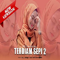 Download Lagu Nazia Marwiana - Terdiam Sepi 2 (New Version) Terbaru