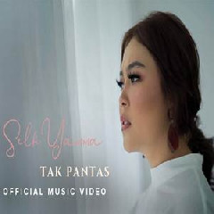 Download Lagu Selfi Yamma - Tak Pantas Terbaru