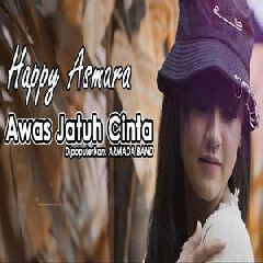 Happy Asmara - Awas Jatuh Cinta (Cover).mp3