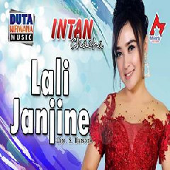 Download Lagu Intan Chacha - Lali Janjine Terbaru