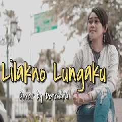 Download Lagu Derradru - Lilakno Lungaku (Cover) Terbaru