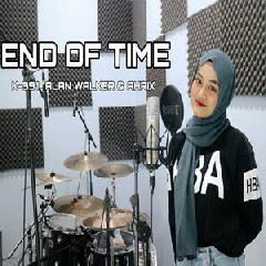 Eltasya Natasha - End Of Time (Cover).mp3