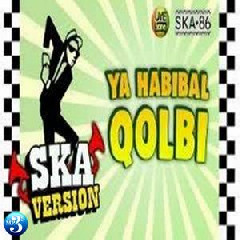 Download Lagu Ska 86 - Ya Habibal Qolbi Terbaru