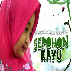 Download Lagu Aishwa Nahla Karnadi - Sepohon Kayu Terbaru
