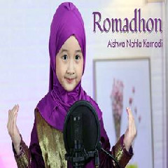 Download Lagu Aishwa Nahla Karnadi - Romadhon Terbaru