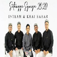 Download Lagu Inteam & Khai Bahar - Setanggi Syurga 2020 Terbaru