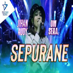 Download Lagu Jihan Audy - Sepurane Terbaru