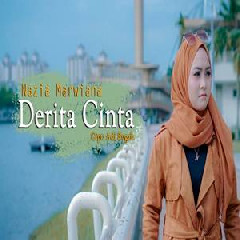 Download Lagu Nazia Marwiana - Derita Cinta Terbaru