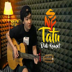 Download Lagu Nathan Fingerstyle - Tatu - Didi Kempot Terbaru