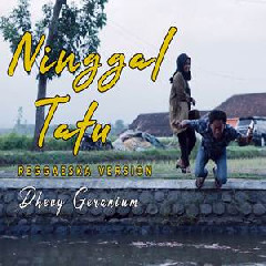 Dhevy Geranium - Ninggal Tatu (Reggae Ska Version).mp3