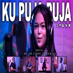 Download Lagu Kalia Siska - Ku Puja Puja (DJ Kentrung Ft Ska 86) Terbaru