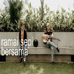 Download Lagu Eclat - Ramai Sepi Bersama (Cover) Terbaru