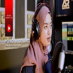 Download Lagu Woro Widowati - Yaa Rasulullah Terbaru