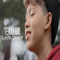 Chika Lutfi - Terakhir - Sufian Suhaimi (Cover).mp3