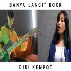 Jeje Guitaraddict - Banyu Langit - Didi Kempot (Rock Cover).mp3