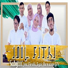Sabyan - Idul Fitri Feat Finalis Syair Ramadan GTV.mp3