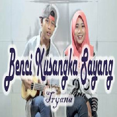 Dimas Gepenk - Benci Kusangka Sayang - Tryana (Cover Ft Meydep).mp3