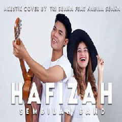 Tri Suaka - Hafidzah - Sembilan (Akustik Cover Feat Nabila Suaka).mp3