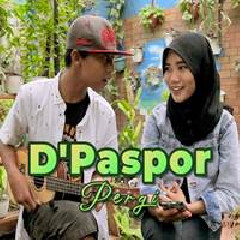 Download Lagu Dimas Gepenk - Pergi - Dpaspor (Cover Ft Meydep) Terbaru