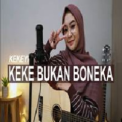 Regita Echa - Keke Bukan Boneka - Kekeyi (Cover).mp3