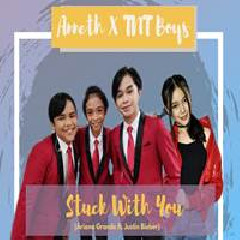 Download Lagu Anneth - Stuck With You (Cover Ft. TNT Boys) Terbaru
