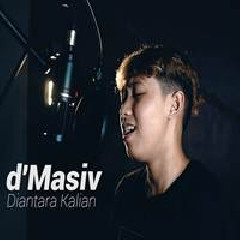 Download Lagu Chika Lutfi - Diantara Kalian - DMasiv (Cover) Terbaru