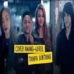 Download Lagu Kevin Aprilio - Tanpa Bintang - Anang Aurel (Cover Ft Widy Vierratale) Terbaru