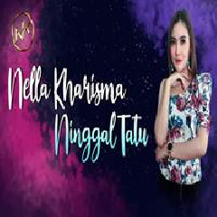 Download Lagu Nella Kharisma - Ninggal Tatu Ft. OM Lagista Terbaru