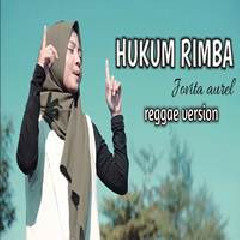 Download Lagu Jovita Aurel - Hukum Rimba (Reggae Ska Version Cover) Terbaru